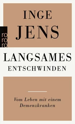 Abbildung von Jens | Langsames Entschwinden | 2. Auflage | 2025 | beck-shop.de