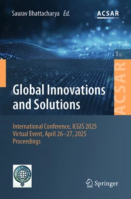 Abbildung von Bhattacharya | ICT for Global Innovations and Solutions | 1. Auflage | 2025 | beck-shop.de