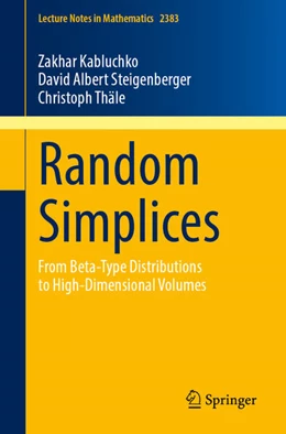 Abbildung von Kabluchko / Steigenberger | Random Simplices | 1. Auflage | 2025 | beck-shop.de