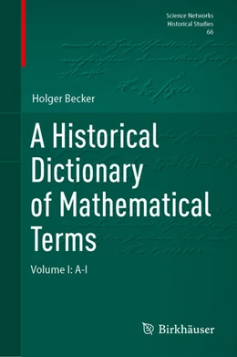 Abbildung von Becker | A Historical Dictionary of Mathematical Terms | 1. Auflage | 2025 | beck-shop.de