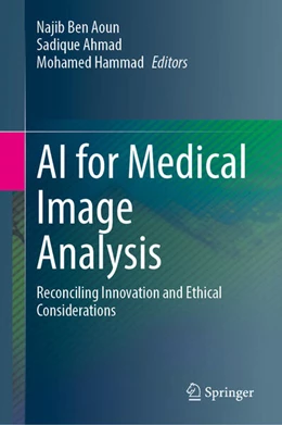 Abbildung von Aoun / Ahmad | AI for Medical Image Analysis | 1. Auflage | 2025 | beck-shop.de