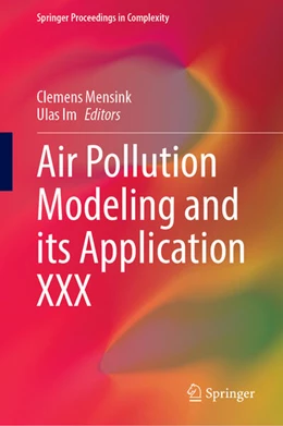 Abbildung von Mensink / Im | Air Pollution Modeling and its Application XXX | 1. Auflage | 2025 | beck-shop.de