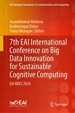 Abbildung von Haldorai / Ramu | 7th EAI International Conference on Big Data Innovation for Sustainable Cognitive Computing | 1. Auflage | 2026 | beck-shop.de