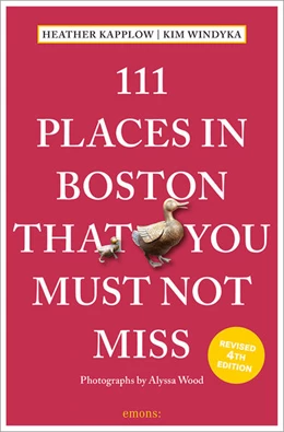 Abbildung von Kapplow / Windyka | 111 Places in Boston That You Must Not Miss | 4. Auflage | 2025 | beck-shop.de