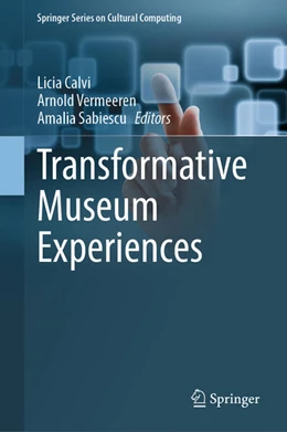 Abbildung von Calvi / Vermeeren | Transformative Museum Experiences | 1. Auflage | 2025 | beck-shop.de