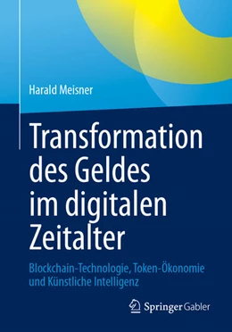 Abbildung von Meisner | Transformation des Geldes im digitalen Zeitalter | 1. Auflage | 2025 | beck-shop.de