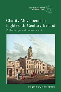 Abbildung von Sonnelitter | Charity Movements in Eighteenth-Century Ireland | 1. Auflage | 2016 | beck-shop.de