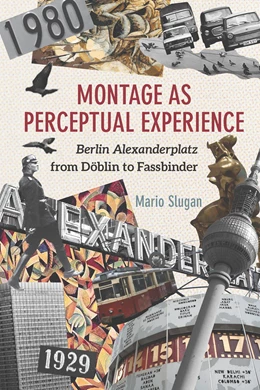 Abbildung von Slugan | Montage as Perceptual Experience | 1. Auflage | 2017 | beck-shop.de
