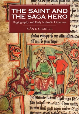 Abbildung von Grønlie | The Saint and the Saga Hero | 1. Auflage | 2017 | beck-shop.de