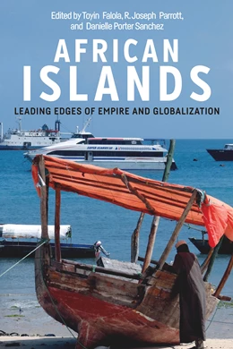 Abbildung von Falola / Parrott | African Islands | 1. Auflage | 2019 | beck-shop.de