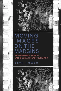 Abbildung von Howes | Moving Images on the Margins | 1. Auflage | 2019 | beck-shop.de