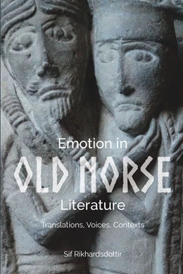 Abbildung von Rikhardsdottir | Emotion in Old Norse Literature | 1. Auflage | 2017 | beck-shop.de
