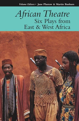 Abbildung von Banham / Plastow | African Theatre 16: Six Plays from East & West Africa | 1. Auflage | 2017 | beck-shop.de