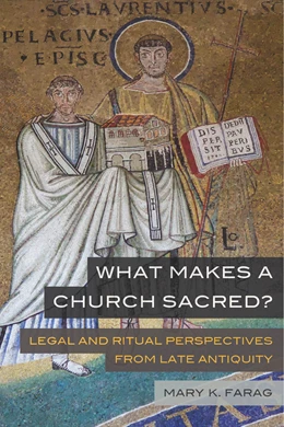 Abbildung von Farag | What Makes a Church Sacred? | 1. Auflage | 2021 | beck-shop.de