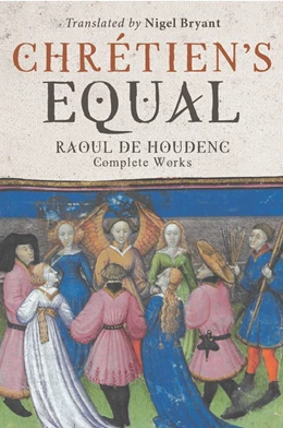 Abbildung von Houdenc | Chrétien's Equal: Raoul de Houdenc | 1. Auflage | 2021 | beck-shop.de