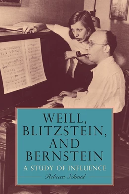 Abbildung von Schmid | Weill, Blitzstein, and Bernstein | 1. Auflage | 2023 | beck-shop.de
