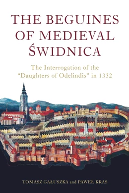 Abbildung von Kras / Galuszka | The Beguines of Medieval Swidnica | 1. Auflage | 2023 | beck-shop.de