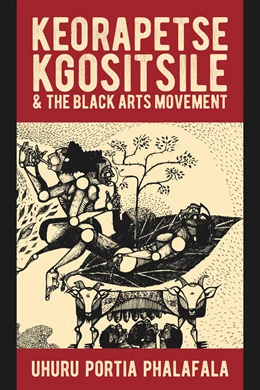 Abbildung von Phalafala | Keorapetse Kgositsile & the Black Arts Movement | 1. Auflage | 2024 | beck-shop.de