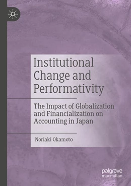 Abbildung von Okamoto | Institutional Change and Performativity | 1. Auflage | 2025 | beck-shop.de