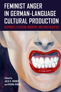 Abbildung von Gruber / Range | Feminist Anger in German-Language Cultural Production | 1. Auflage | 2025 | beck-shop.de