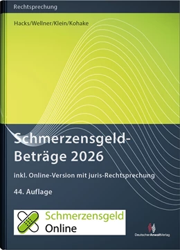 Abbildung von Hacks / Wellner | SchmerzensgeldBeträge 2026 | 44. Auflage | 2025 | beck-shop.de