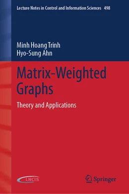 Abbildung von Trinh / Ahn | Matrix-Weighted Graphs | 1. Auflage | 2025 | beck-shop.de