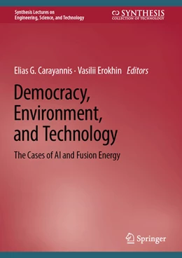 Abbildung von Carayannis / Erokhin | Democracy, Environment, and Technology | 1. Auflage | 2025 | beck-shop.de