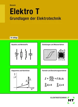 Abbildung von Bieneck | Elektro T. Grundlagen der Elektrotechnik | 10. Auflage | 2025 | beck-shop.de