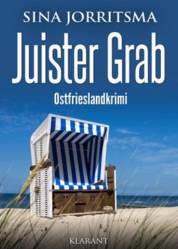 Abbildung von Jorritsma | Juister Grab. Ostfrieslandkrimi | 1. Auflage | 2025 | beck-shop.de