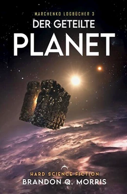 Abbildung von Morris / A7L Thrilling Books Ltd. | Der geteilte Planet | 1. Auflage | 2025 | beck-shop.de