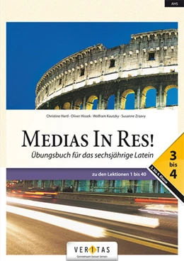 Abbildung von Hissek / Kautzky | Medias In Res! L6. 3-4. Lehrplan 2023. Übungsbuch für das sechsjährige Latein - Zu den Lektionen 1 bis 30 | 1. Auflage | 2025 | beck-shop.de