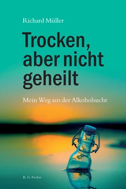 Abbildung von Müller | Trocken, aber nicht geheilt | 1. Auflage | 2025 | beck-shop.de