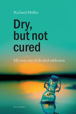 Abbildung von Müller | Dry, but not cured | 1. Auflage | 2025 | beck-shop.de