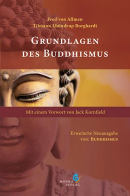 Abbildung von Allmen / Borghardt | Grundlagen des Buddhismus | 1. Auflage | 2025 | beck-shop.de