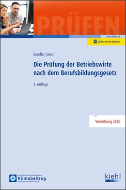 Abbildung von Bundle / Ernst | Die Prüfung der Betriebswirte nach dem Berufsbildungsgesetz | 3. Auflage | 2025 | beck-shop.de