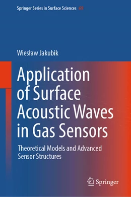 Abbildung von Jakubik | Application of Surface Acoustic Waves in Gas Sensors | 1. Auflage | 2025 | beck-shop.de
