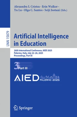 Abbildung von Cristea / Walker | Artificial Intelligence in Education | 1. Auflage | 2025 | beck-shop.de