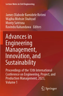 Abbildung von Rotimi / Shahzad | Advances in Engineering Management, Innovation, and Sustainability | 1. Auflage | 2025 | beck-shop.de