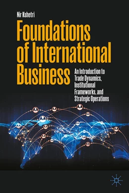 Abbildung von Kshetri | Foundations of International Business | 1. Auflage | 2025 | beck-shop.de