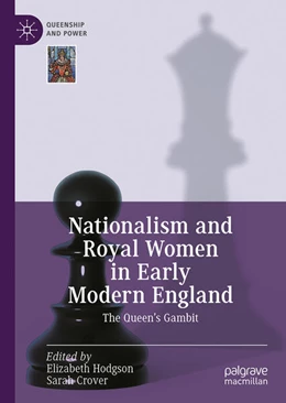 Abbildung von Hodgson / Crover | Nationalism and Royal Women in Early Modern England | 1. Auflage | 2026 | beck-shop.de