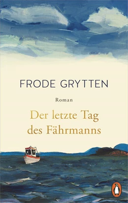 Abbildung von Grytten | Der letzte Tag des Fährmanns | 1. Auflage | 2025 | beck-shop.de