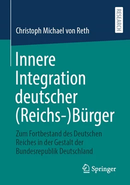 Abbildung von Reth | Innere Integration deutscher (Reichs-)Bürger | 1. Auflage | 2025 | beck-shop.de