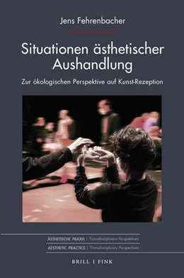 Abbildung von Fehrenbacher | Situationen ästhetischer Aushandlung | 1. Auflage | 2025 | beck-shop.de