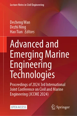 Abbildung von Wan / Ning | Advanced and Emerging Marine Engineering Technologies | 1. Auflage | 2025 | beck-shop.de