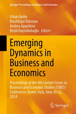 Abbildung von Aydin / Rahman | Emerging Dynamics in Business and Economics | 1. Auflage | 2025 | beck-shop.de