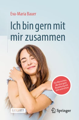 Abbildung von Bauer | Ich bin gern mit mir zusammen | 1. Auflage | 2025 | beck-shop.de
