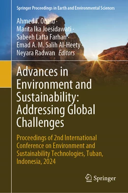 Abbildung von Obaid / Ika Joesidawati | Advances in Environment and Sustainability: Addressing Global Challenges | 1. Auflage | 2025 | beck-shop.de