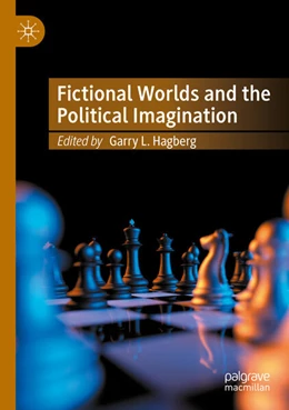 Abbildung von Hagberg | Fictional Worlds and the Political Imagination | 1. Auflage | 2025 | beck-shop.de