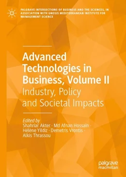 Abbildung von Akter / Hossain | Advanced Technologies in Business, Volume II | 1. Auflage | 2025 | beck-shop.de
