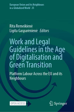 Abbildung von Remeikien¿ / Gaspar¿nien¿ | Work and Legal Guidelines in the Age of Digitalisation and Green Transition | 1. Auflage | 2025 | beck-shop.de